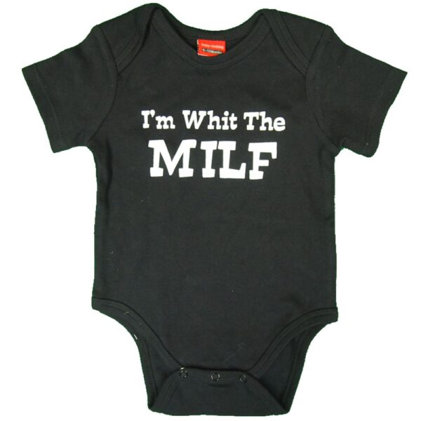 I'm Whit The Milf