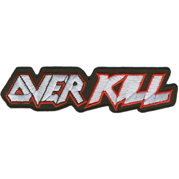 Over Kill Embroidered Patch